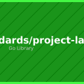 Go Project Layout: The Official Standards for Scalable Go Projects